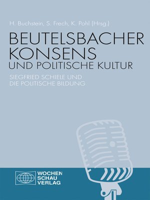 cover image of Beutelsbacher Konsens und politische Kultur